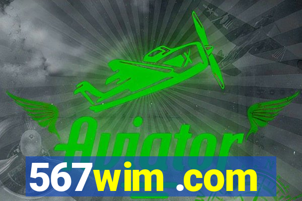 567wim .com